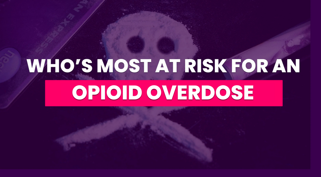 Who’s Most at Risk for an Opioid Overdose?