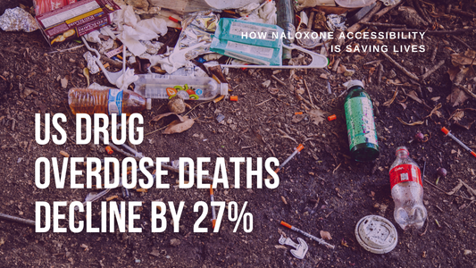 US Drug Overdose Deaths Decline by 27% - How Naloxone Accessibility Is Saving Lives