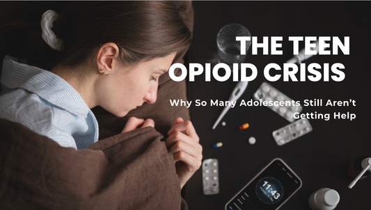 The Teen Opioid Crisis — Why So Many Adolescents Still Aren’t Getting Help